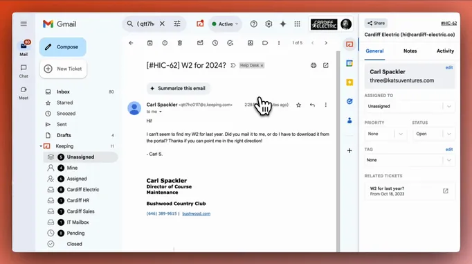 A customer email open in Gmail with Keeping's shared mailboxes on the left and the ticket's assignee, priority and status on the right