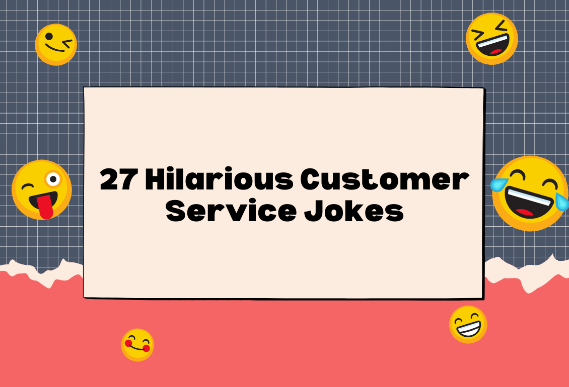 funny customer service jokes