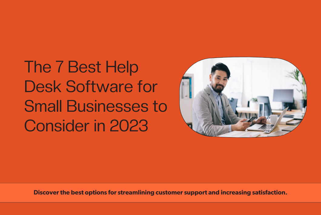 https://www.keeping.com/wp-content/uploads/2023/10/The-7-Best-Help-Desk-Software-for-Small-Businesses-to-Consider-in-2023.png